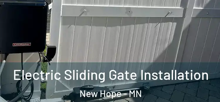 Electric Sliding Gate Installation New Hope - MN