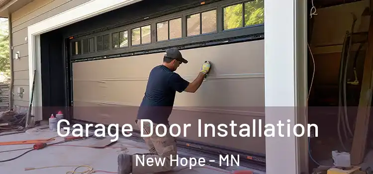  Garage Door Installation New Hope - MN
