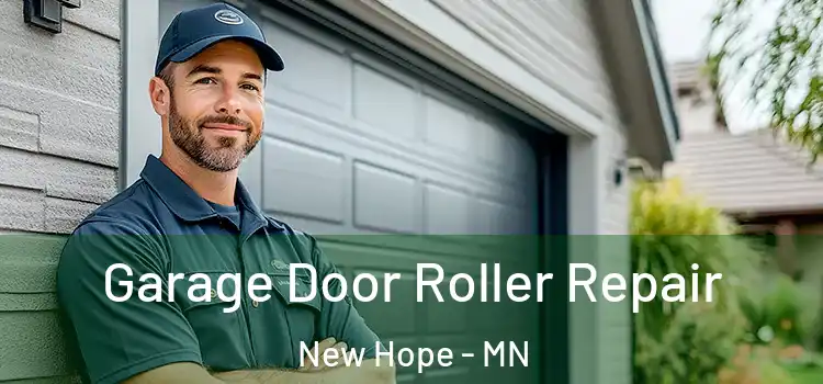  Garage Door Roller Repair New Hope - MN
