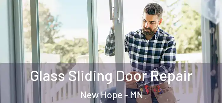  Glass Sliding Door Repair New Hope - MN