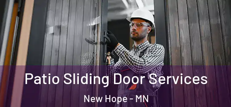  Patio Sliding Door Services New Hope - MN