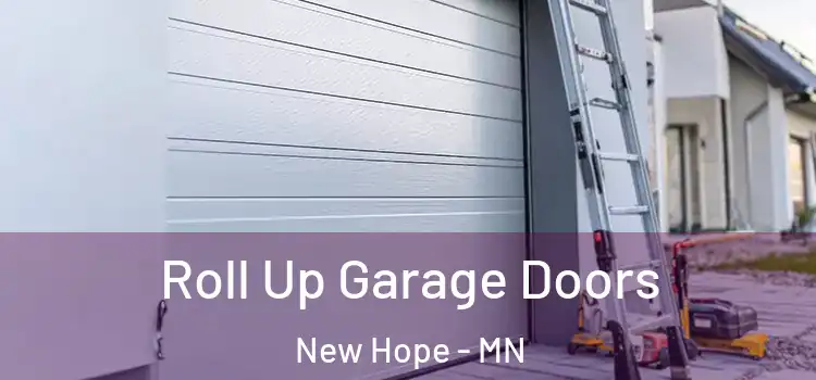  Roll Up Garage Doors New Hope - MN