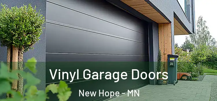  Vinyl Garage Doors New Hope - MN